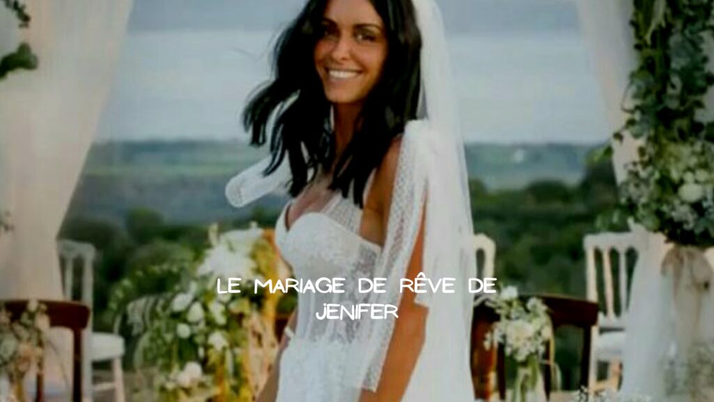 mariage de Jenifer